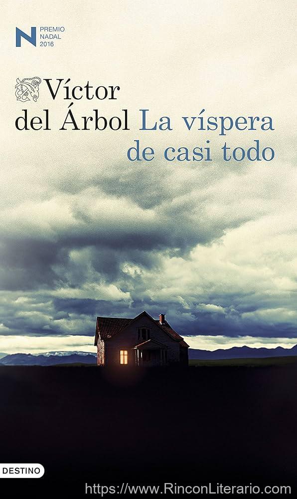 La víspera de casi todo: Premio Nadal 2016
