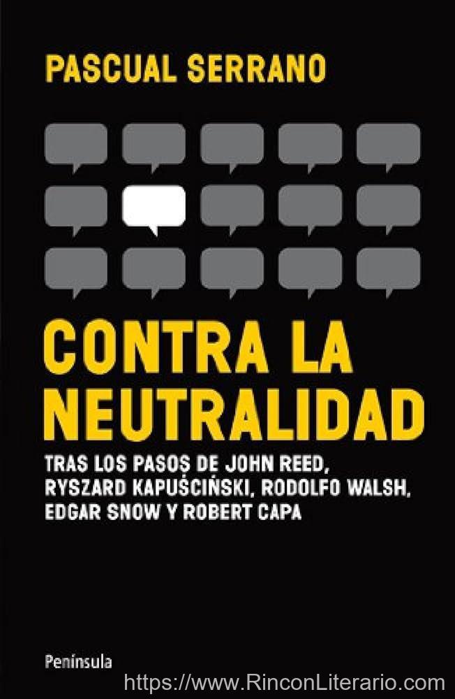 Contra la neutralidad