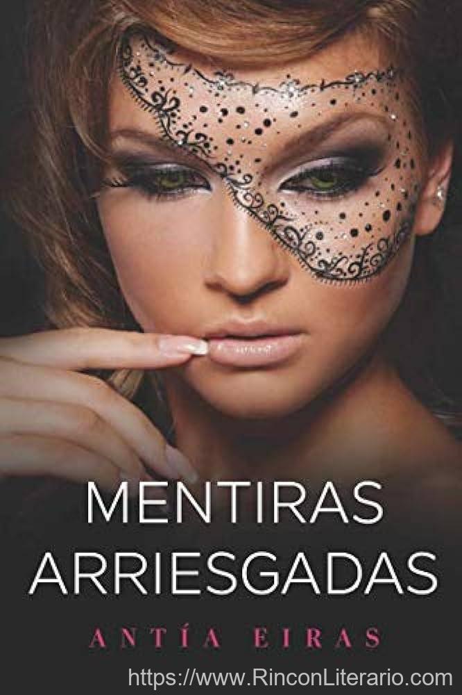 Mentiras arriesgadas
