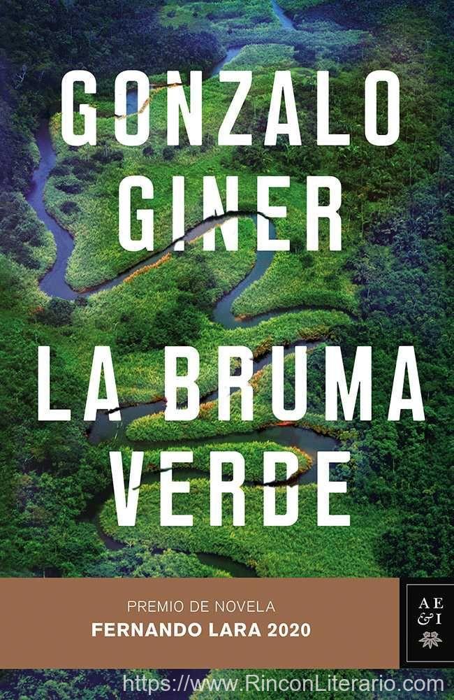 La bruma verde: Premio de Novela Fernando Lara 2020
