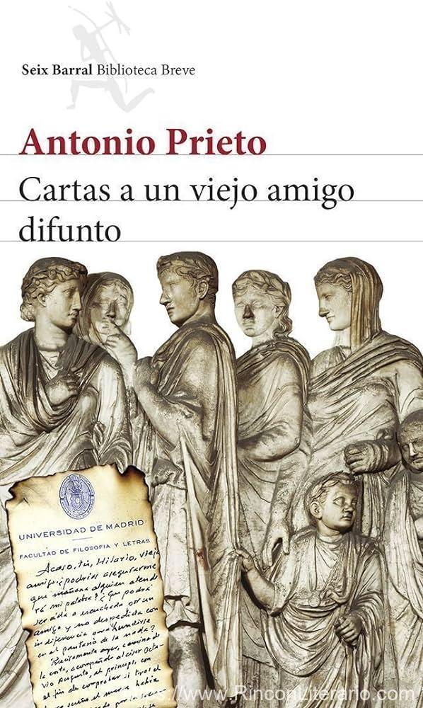 Cartas a un viejo amigo difunto