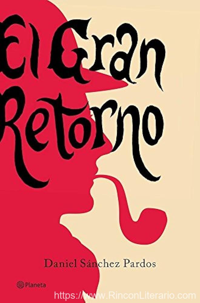 El Gran Retorno