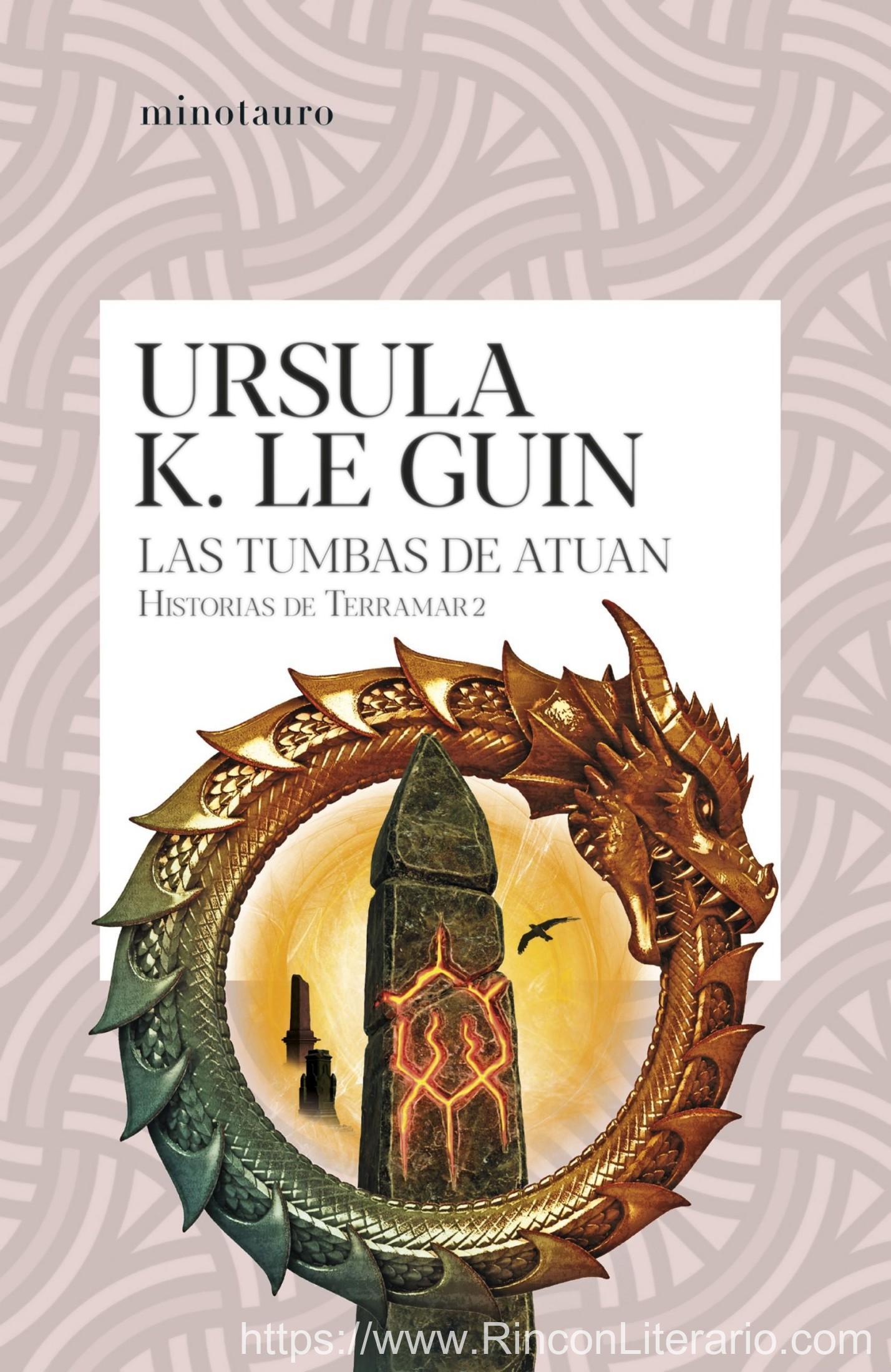 Las tumbas de Atuan (Historias de Terramar 2): Historias de Terramar 2