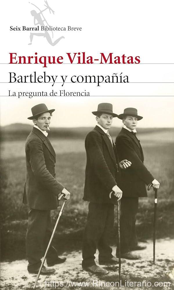 Bartleby y compañía: La pregunta de Florencia