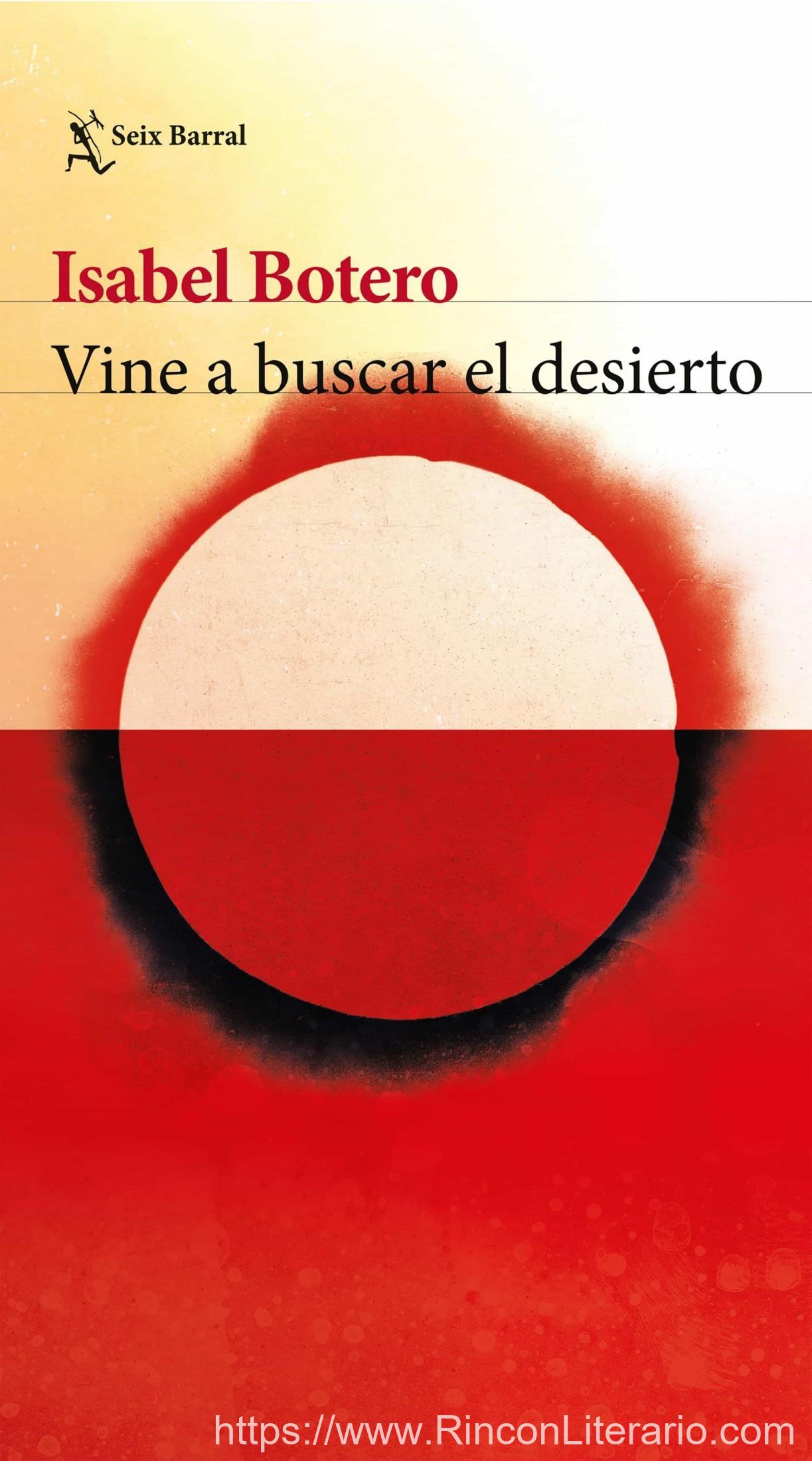 Vine a buscar el desierto