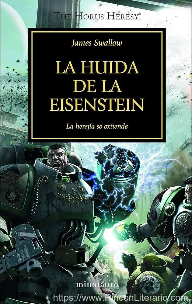 La huida de la Eisenstein no 4/54: La herejía se extiende