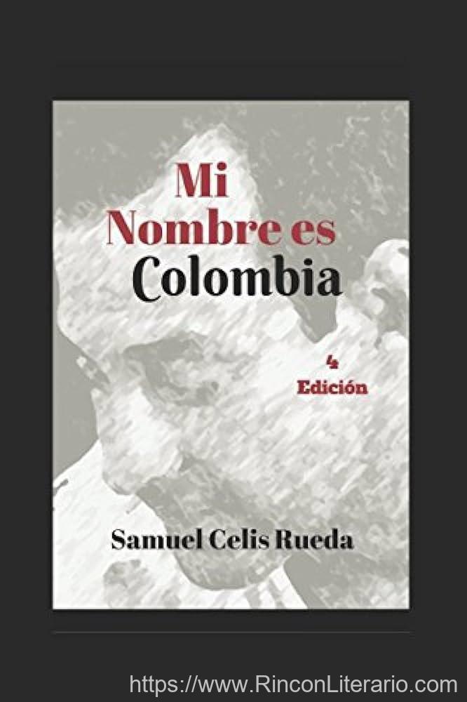 Mi nombre es Colombia