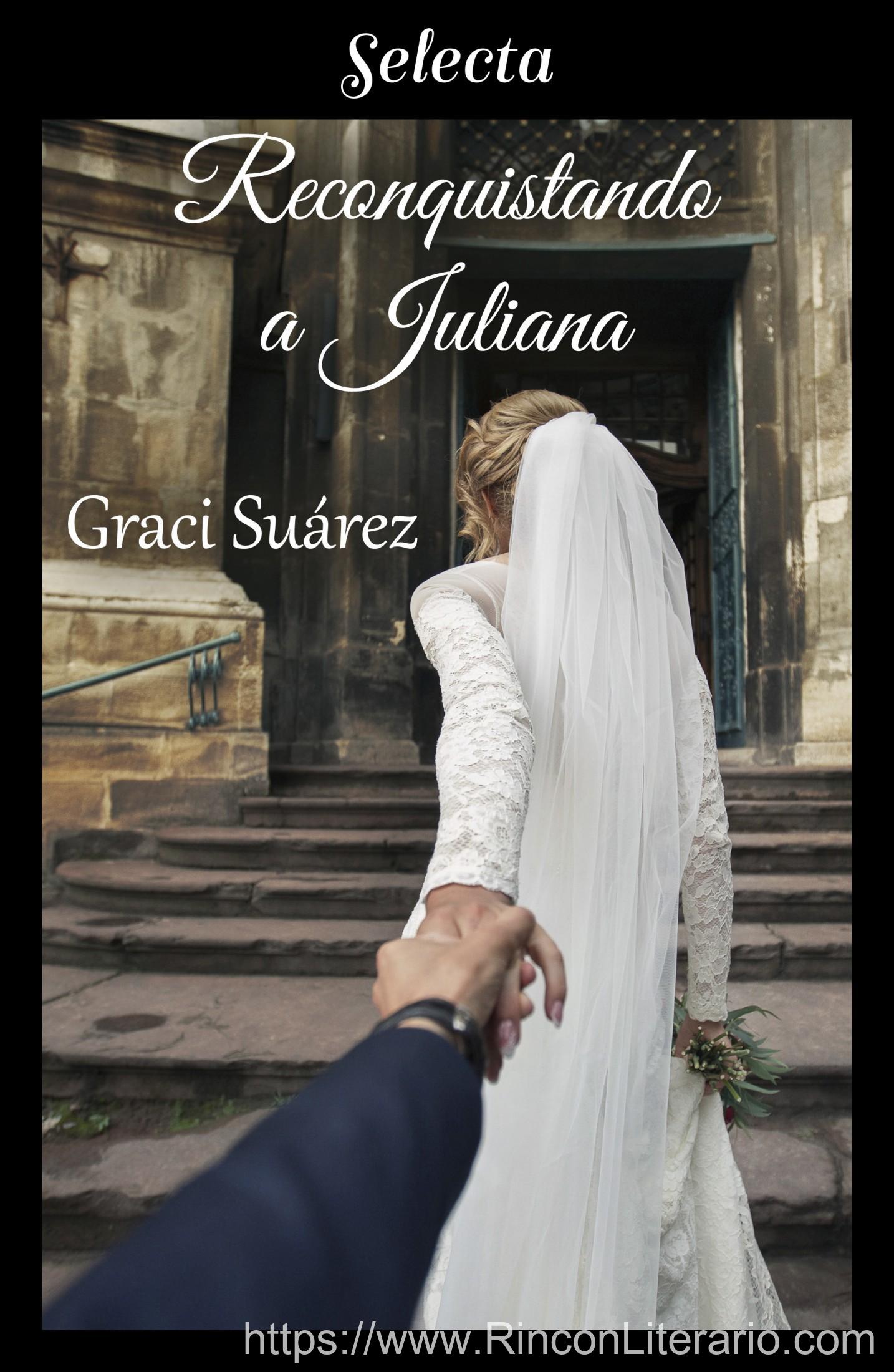 Reconquistando a Juliana