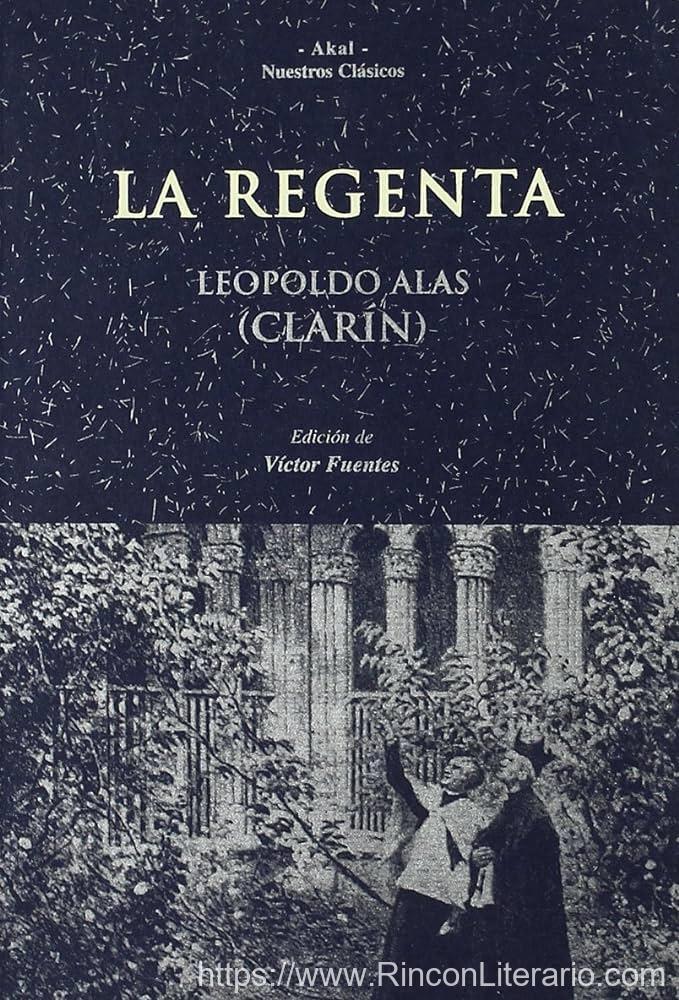 La Regenta (Los mejores clásicos)