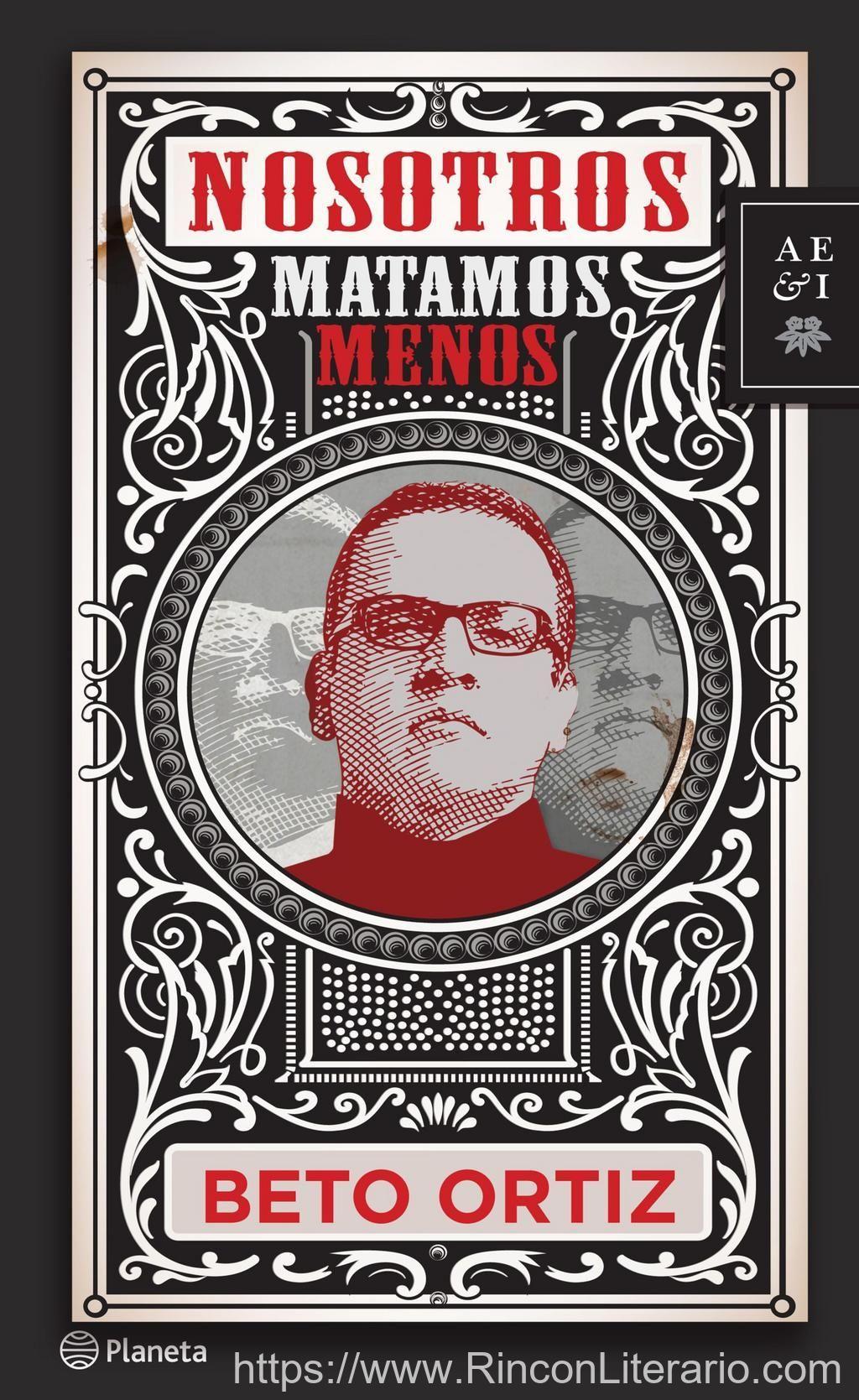 Nosotros matamos menos
