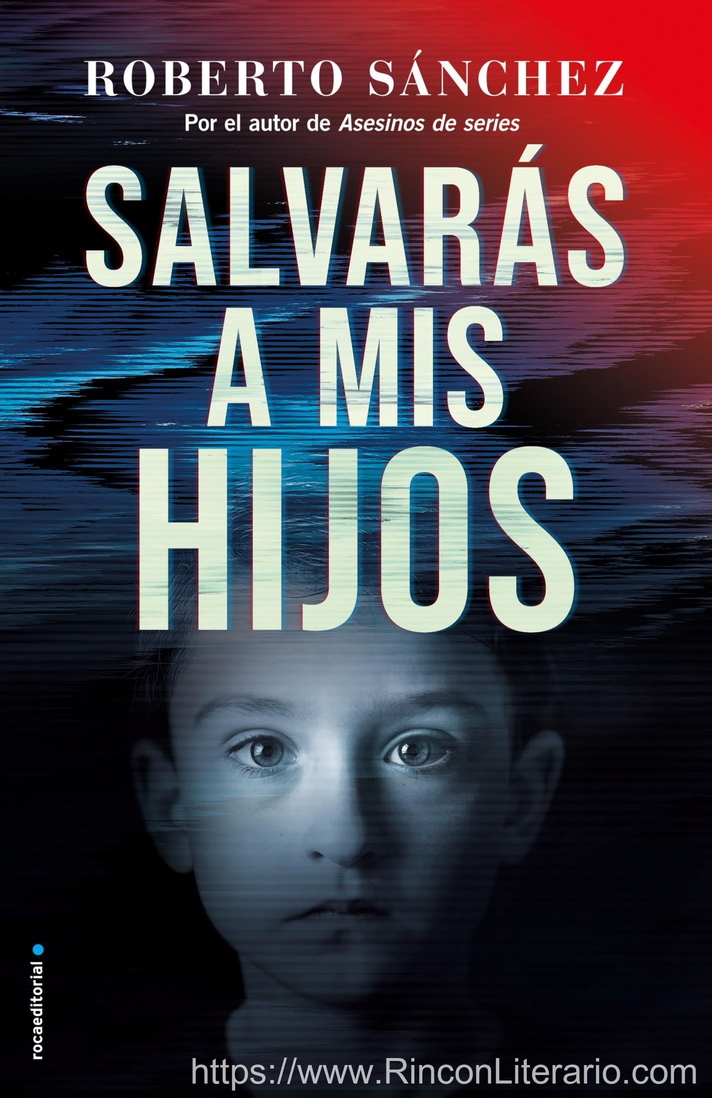 Salvarás a mis hijos (Asesinos de Series 2)