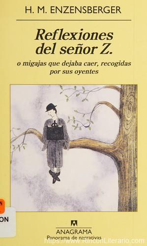 Reflexiones del señor Z.: o migajas que dejaba caer, recogidas por sus oyentes