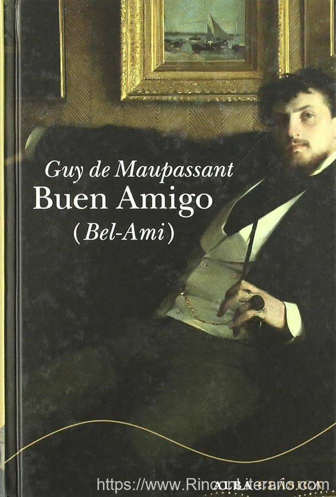 Buen amigo (Bel ami)