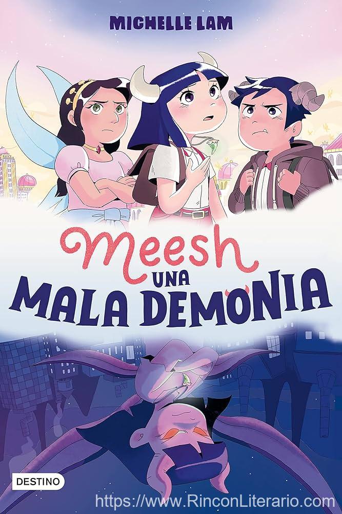Meesh. Una Mala Demonia