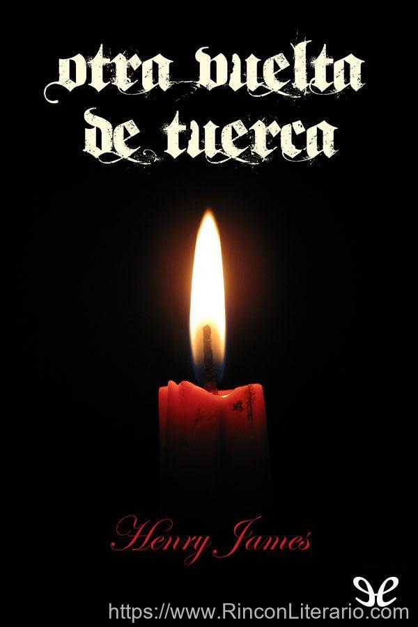 Otra vuelta de tuerca [Trad. Sergio Pitol]