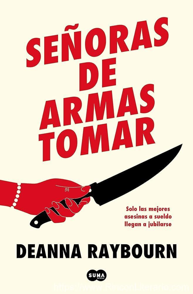 Señoras de armas tomar: Solo las mejores asesinas a sueldo llegan a jubilarse