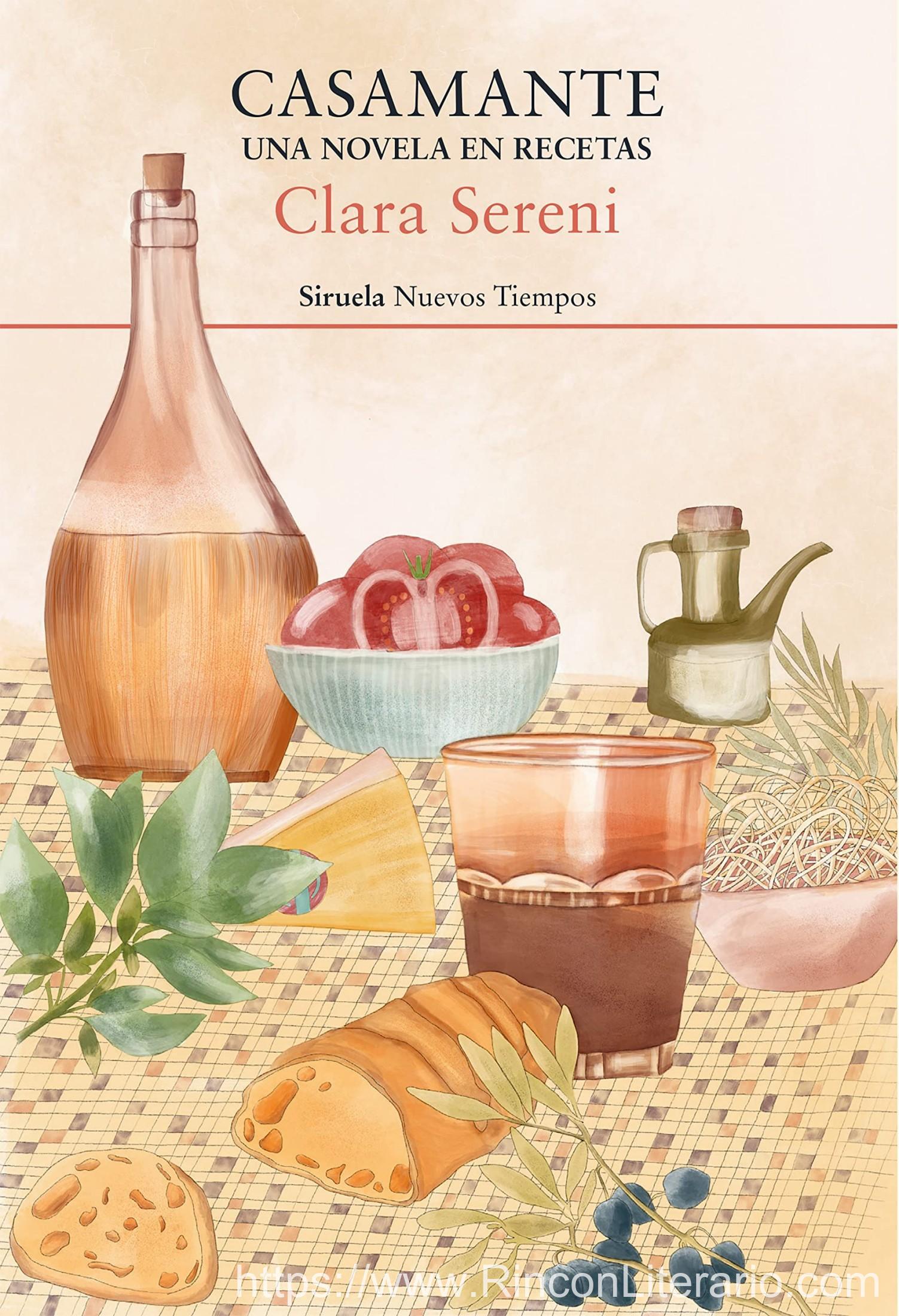 Casamante: Una novela en recetas