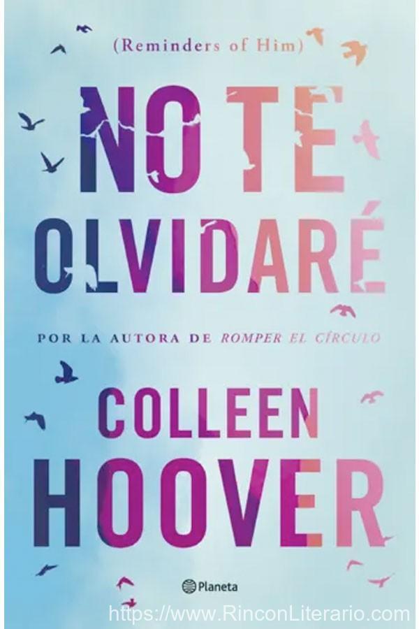 No te olvidaré (Reminders of Him)