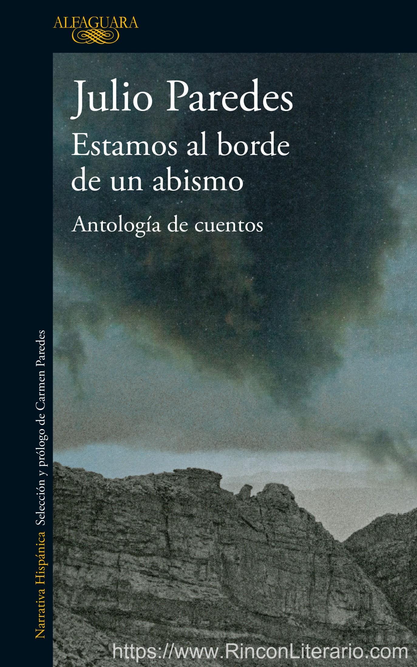 Estamos al borde de un abismo: Antología de cuentos