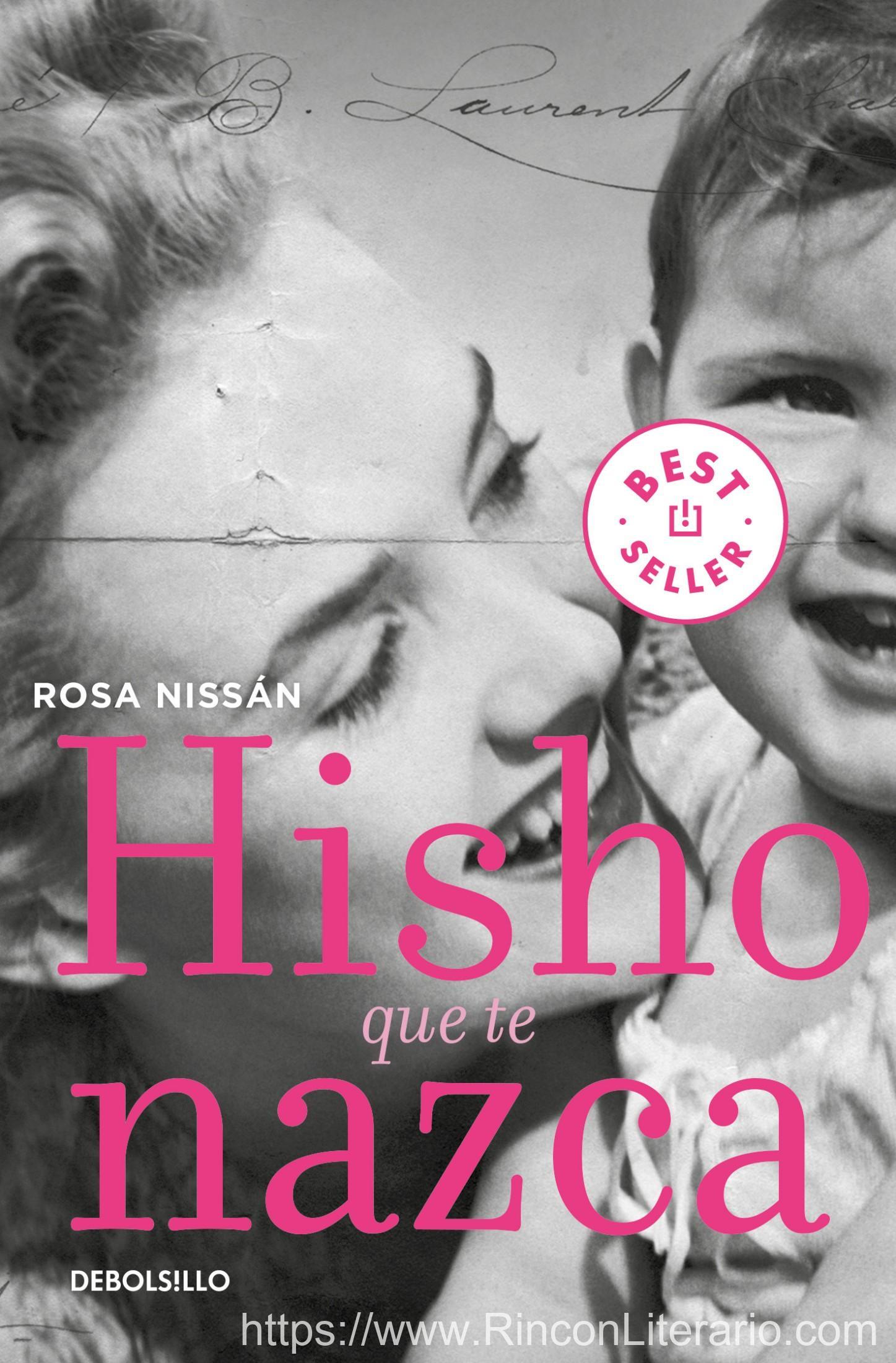 Hisho que te nazca