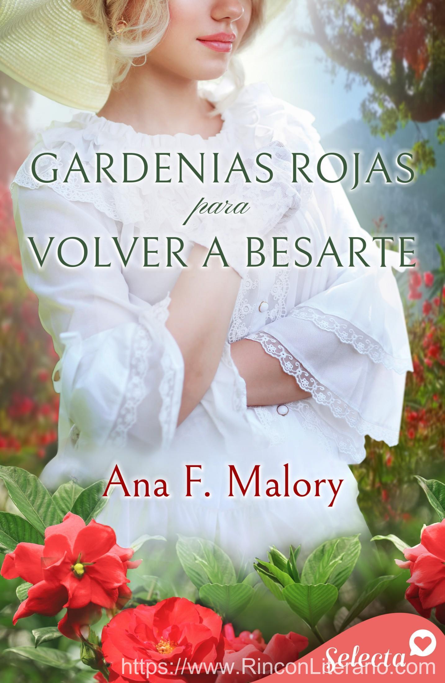 Gardenias rojas para volver a besarte (Los Talbot 3)