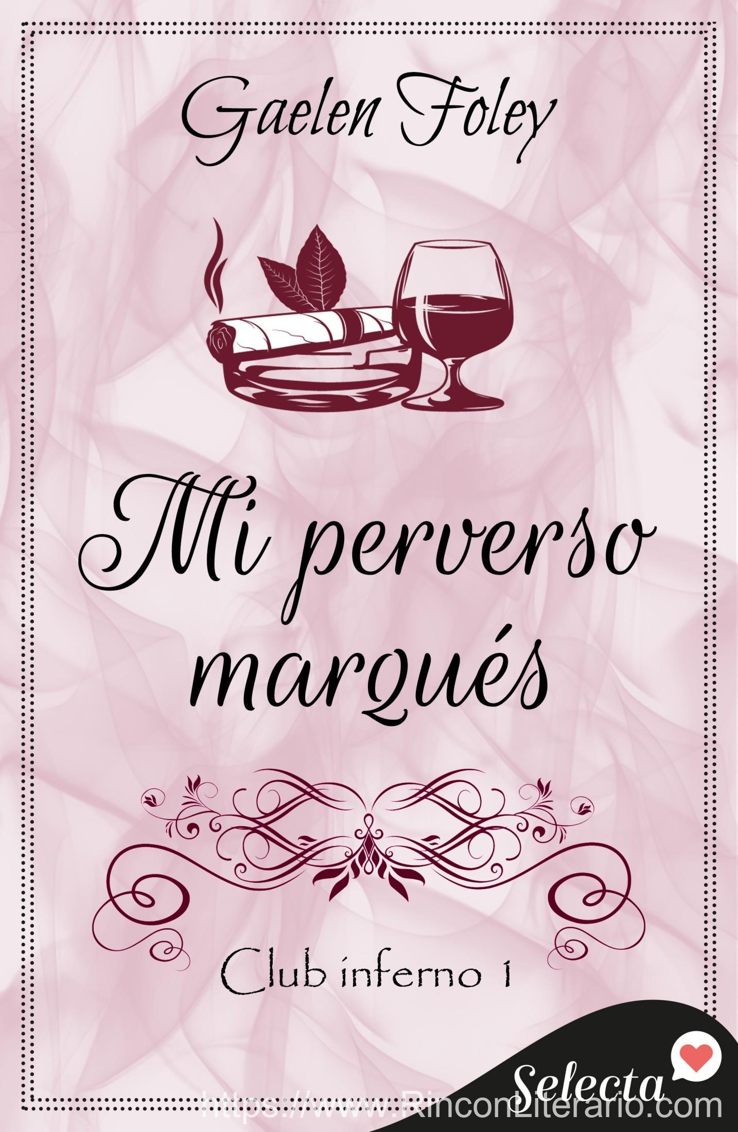 Mi perverso marqués (Club Inferno 1)