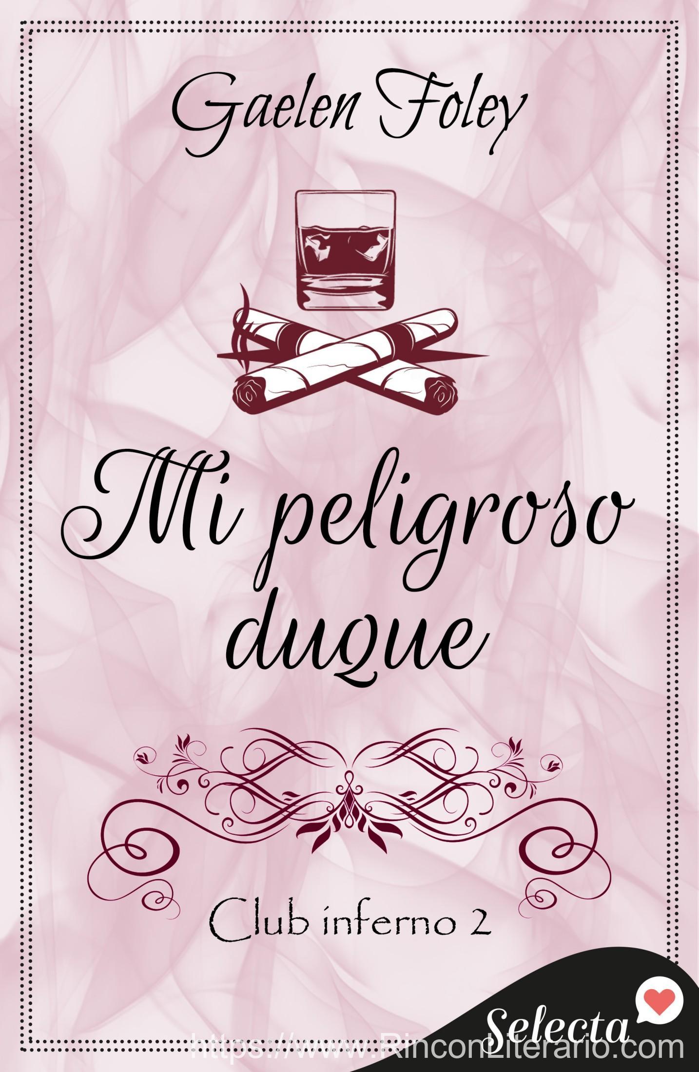 Mi peligroso duque (Club Inferno 2)