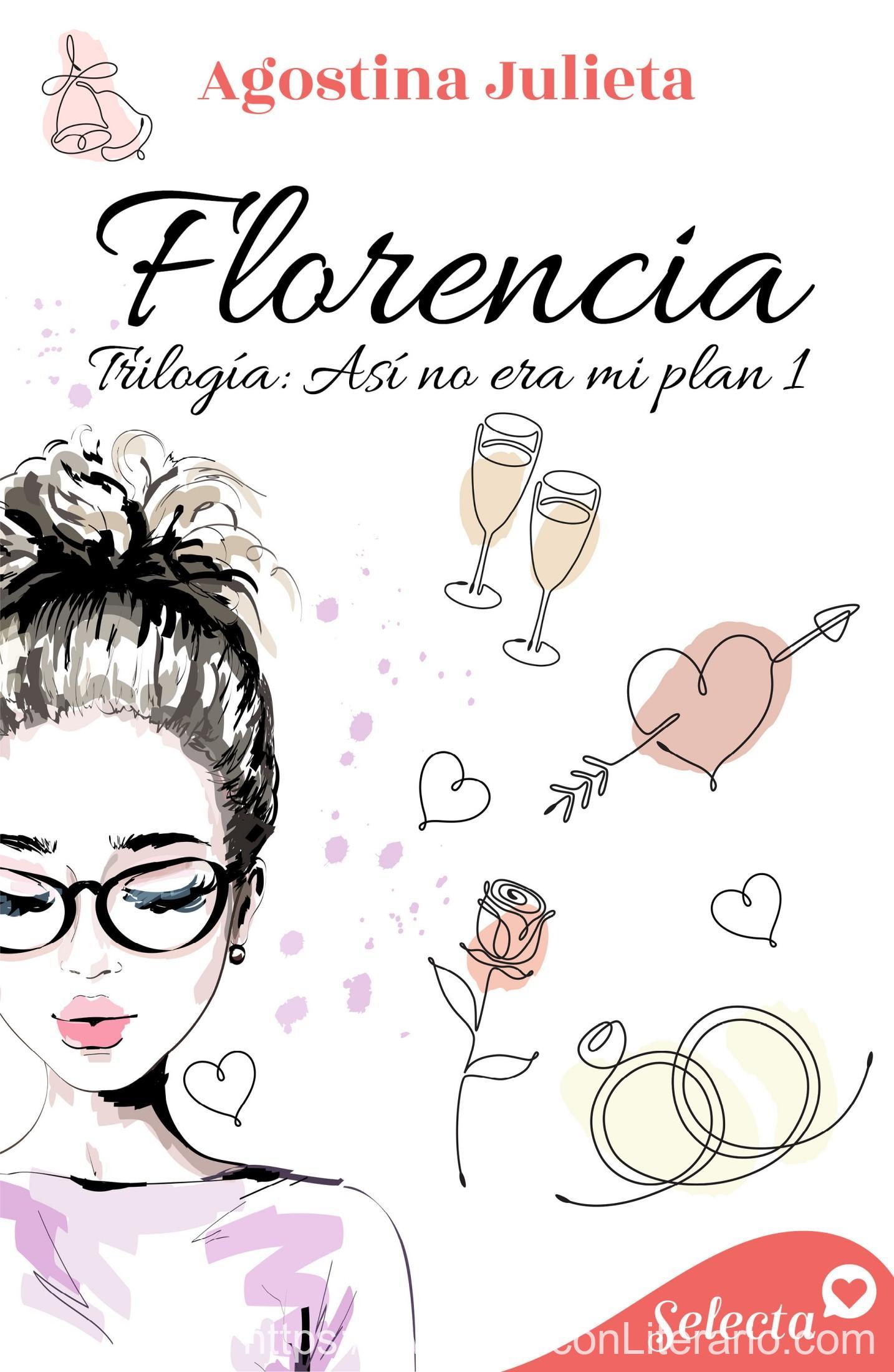 Florencia (Así no era mi plan 1)