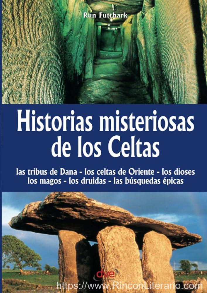 Historias Misteriosas de Los Celtas