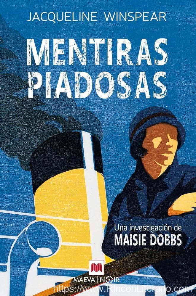 Mentiras piadosas: Una investigación de Maisie Dobbs