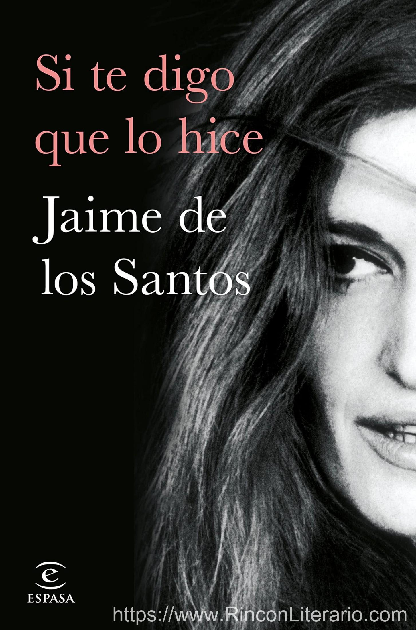 Si te digo que lo hice