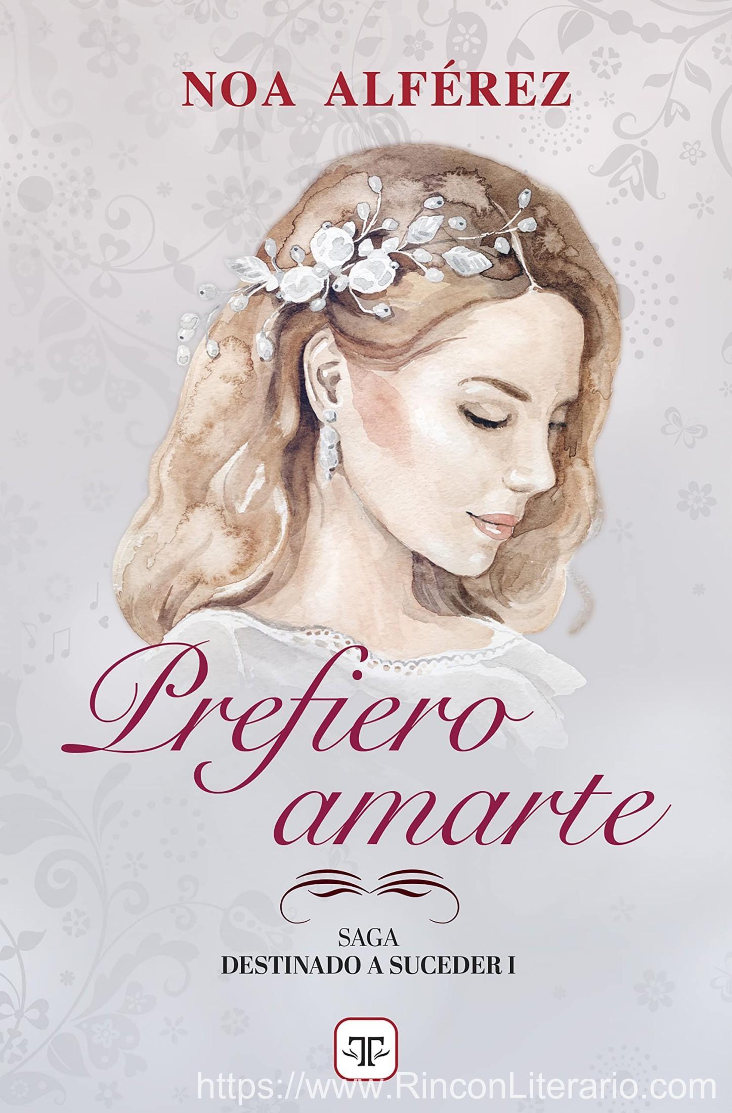 Prefiero amarte (Destinado a suceder 1)