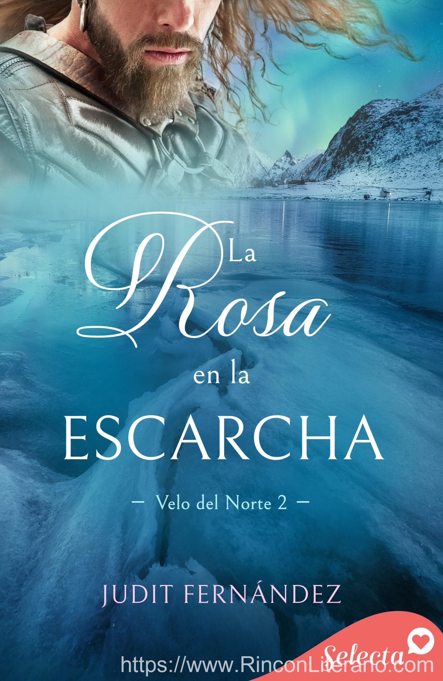 La rosa en la escarcha (Velo de norte 2)