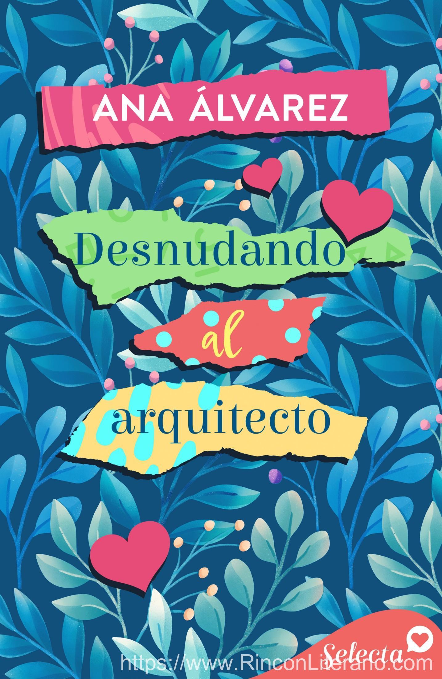 Desnudando al arquitecto (Con armas de mujer 2)