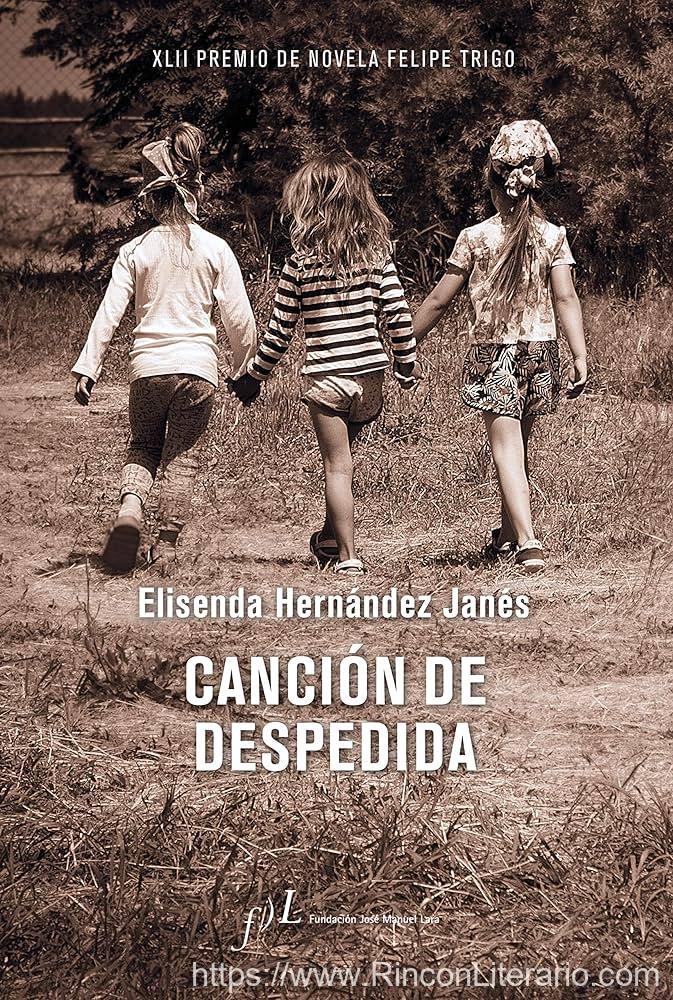 Canción de despedida: XLII Premio de Novela Felipe Trigo
