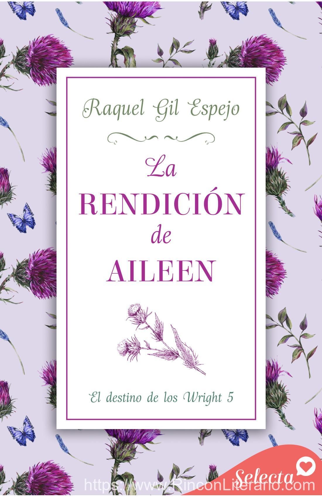 La rendición de Aileen (El destino de los Wright 5)