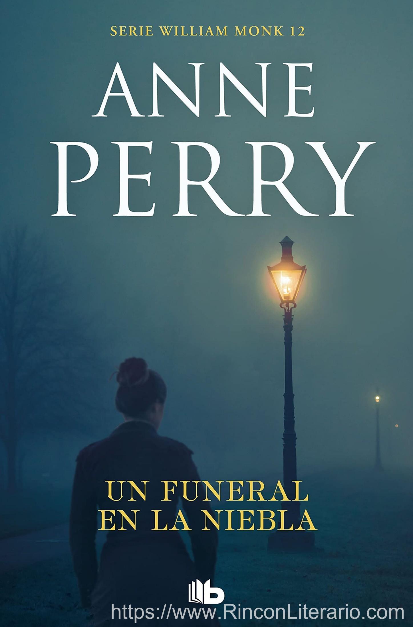Un funeral en la niebla (Detective William Monk 12)