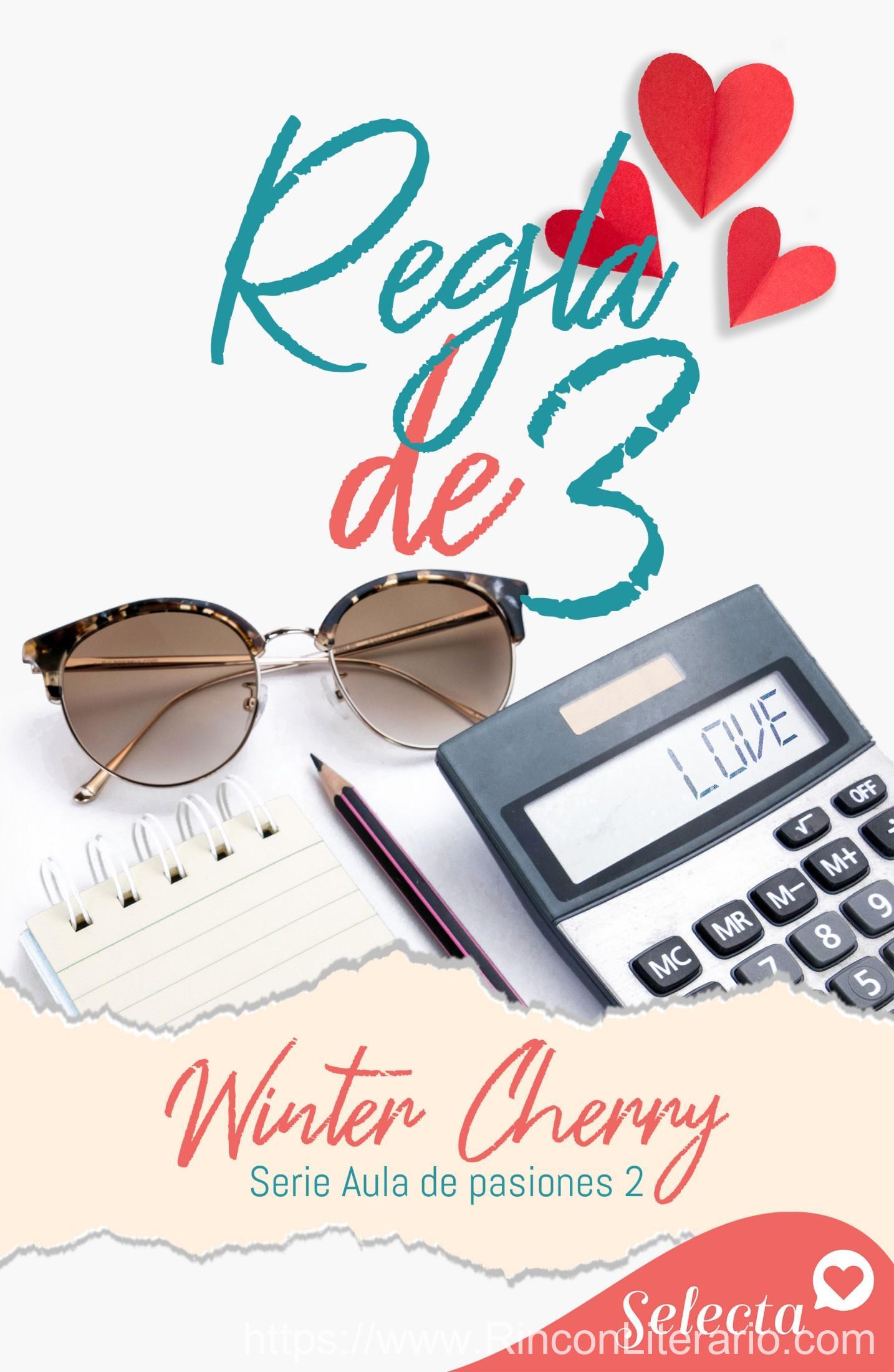 Regla de tres (Aula de pasiones 2)
