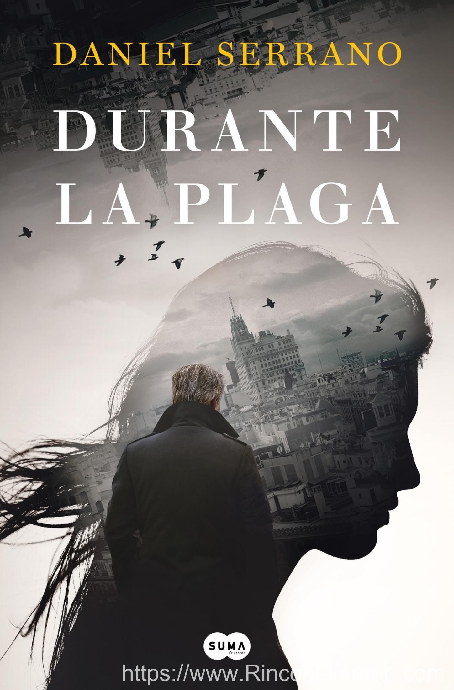 Durante la plaga