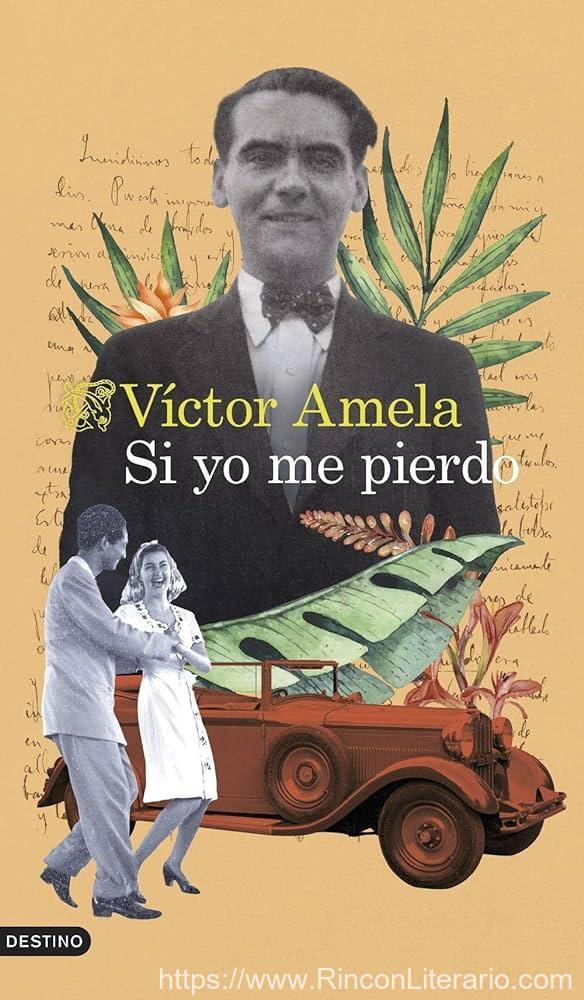 Si yo me pierdo: "Oh Cuba" Los 98 días más felices de la vida de Lorca