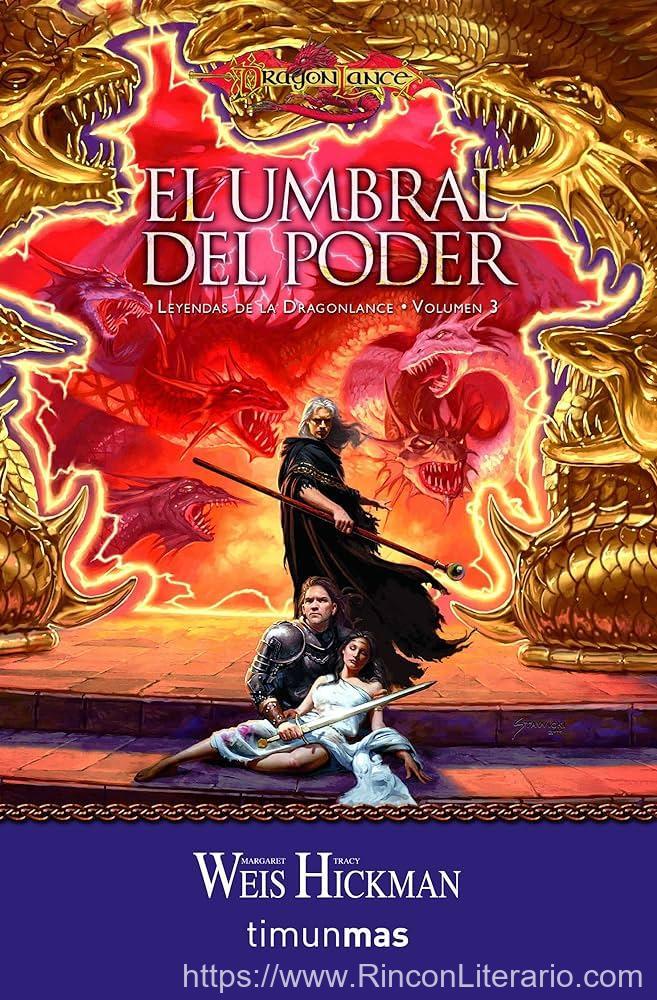 Leyendas de la Dragonlance no 03/03 El umbral del poder