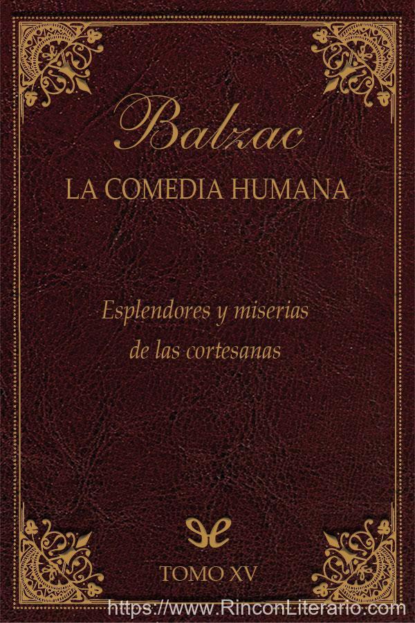 Esplendores y miserias de las cortesanas Prostitutas y amantes franceses del siglo XIX