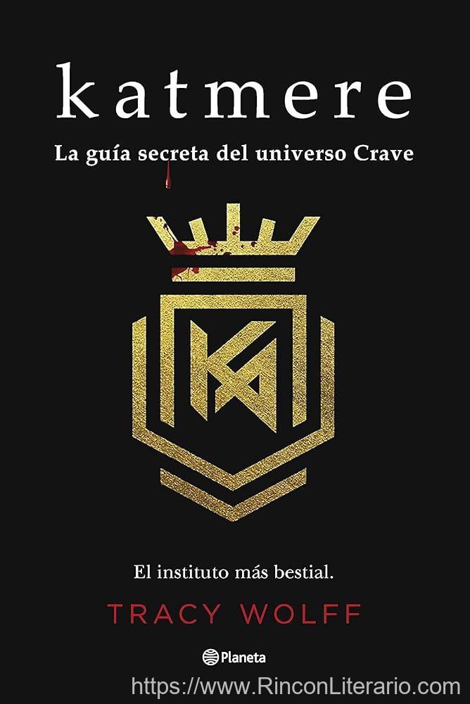 Katmere: La guía secreta del universo Crave