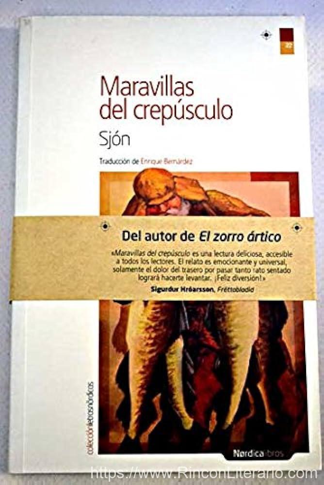 Maravillas del crepúsculo