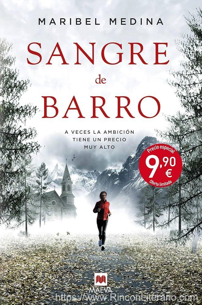 Sangre de barro: A veces la ambición tiene un precio muy alto