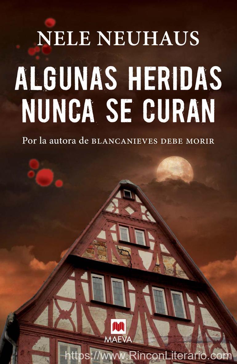 Algunas heridas nunca se curan: (Taunus 3)