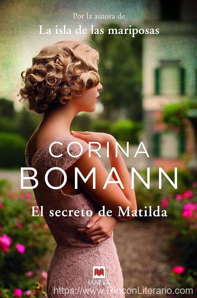 El secreto de Matilda: Por la autora de La isla de las mariposas