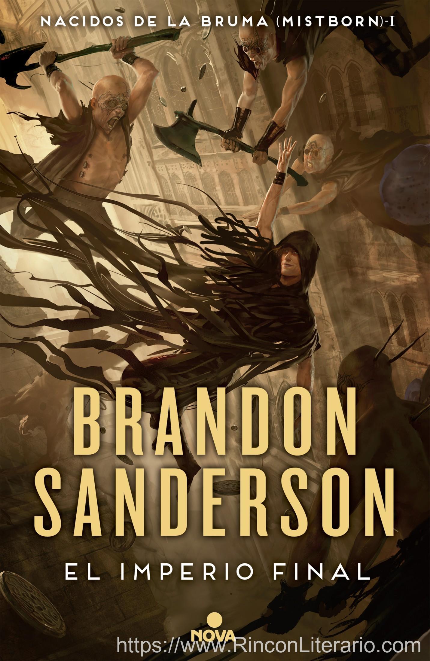 El Imperio Final (Nacidos de la Bruma-Mistborn [edición ilustrada] 1)