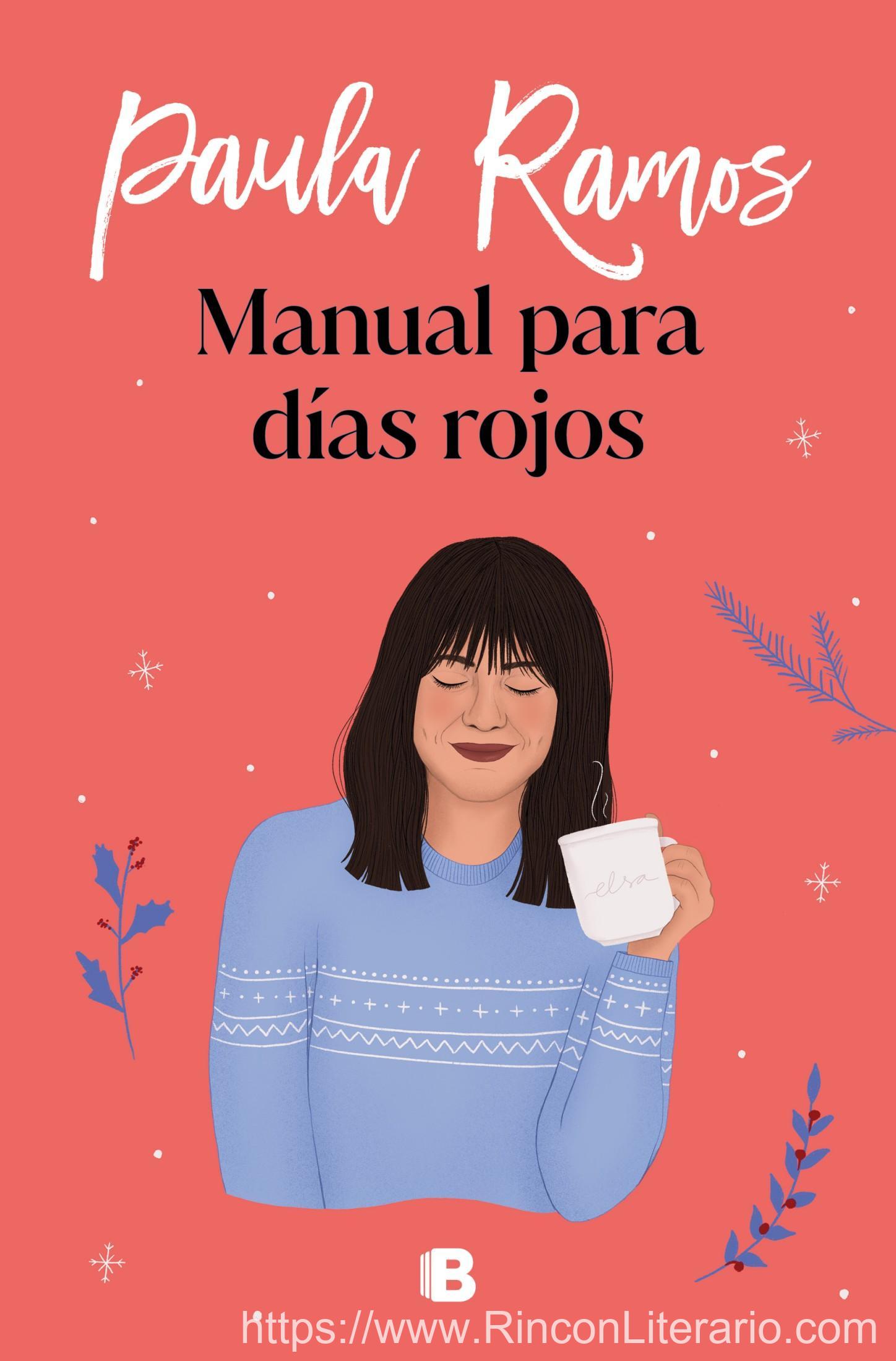 Manual para días rojos (Trilogía Ellas 1)