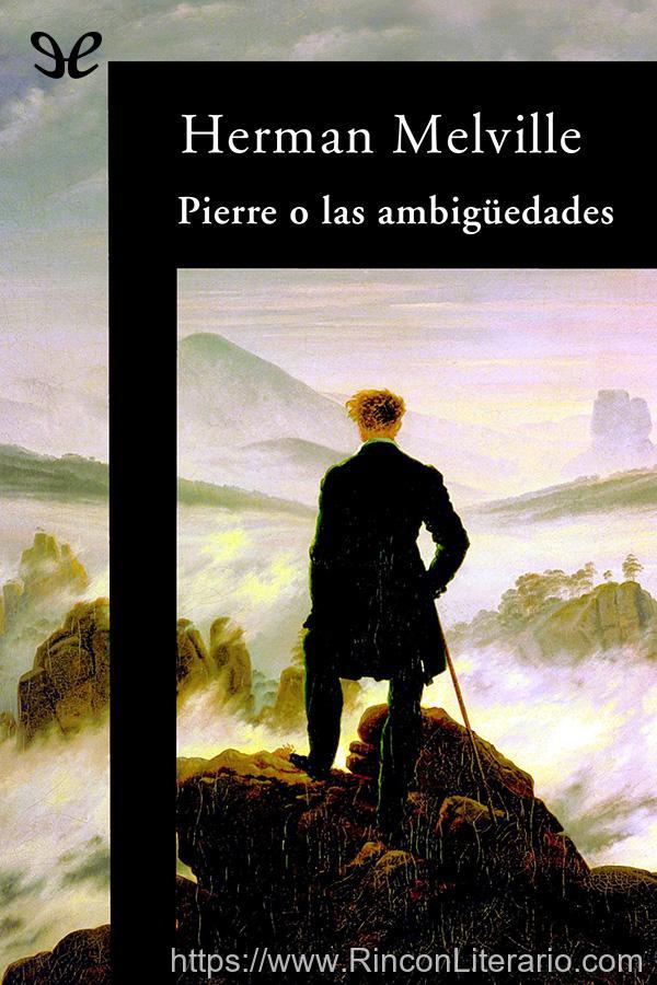 Pierre o Las ambigüedades